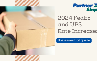 “2024 Brings Higher Shipping Costs: FedEx and UPS Rates on the Rise” by Jen Deming of BRA Partnership Shipping Program